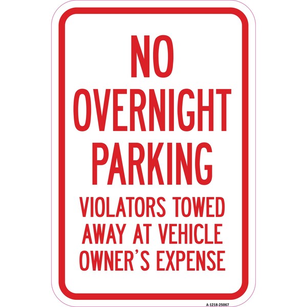 Signmission No Overnight Parking Violators Will Be Towed Away Heavy-Gauge Aluminum, 12" x 18", A-1218-25067 A-1218-25067 - main